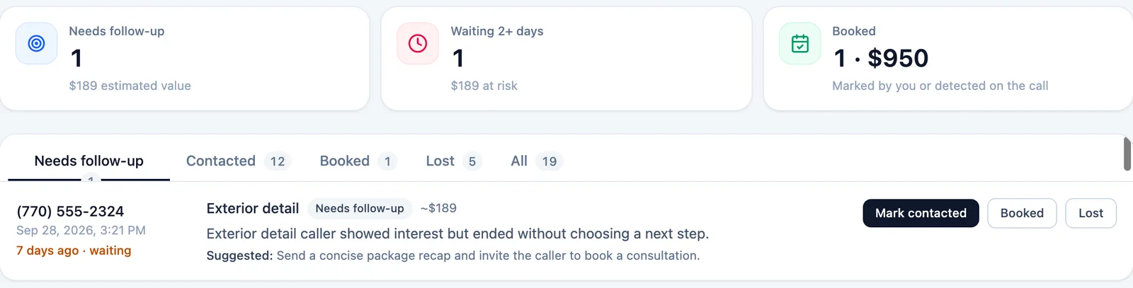 A lead flagged for follow-up with a suggested next step